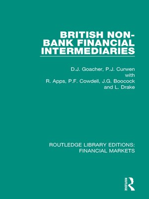 cover image of British Non-Bank Financial Intermediaries